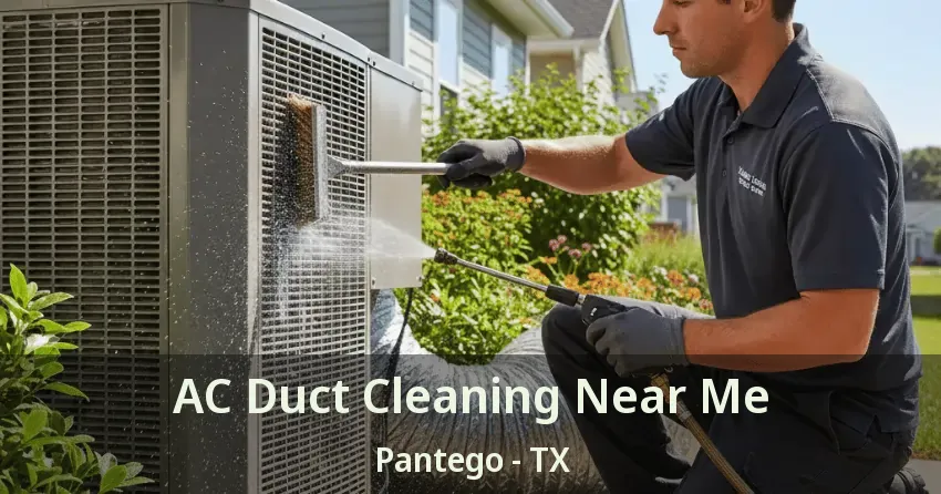 AC Duct Cleaning Near Me Pantego - TX