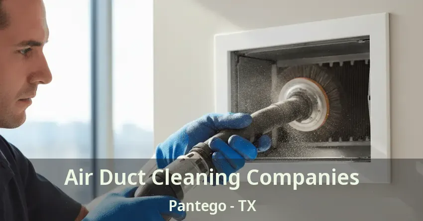 Air Duct Cleaning Companies Pantego - TX