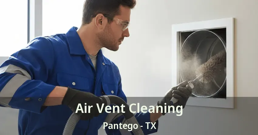 Air Vent Cleaning Pantego - TX