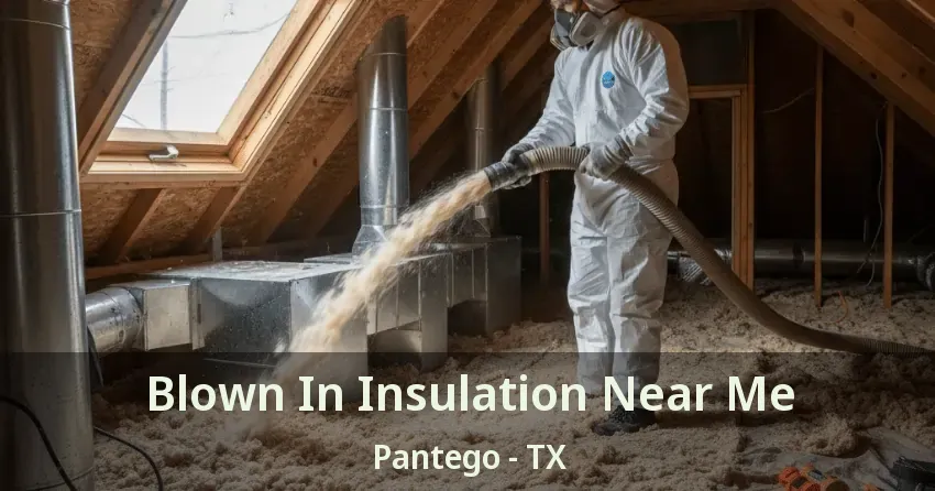 Blown In Insulation Near Me Pantego - TX