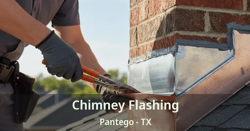Chimney Flashing Pantego - TX
