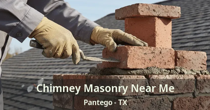 Chimney Masonry Near Me Pantego - TX