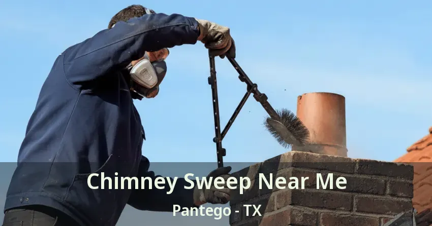 Chimney Sweep Near Me Pantego - TX