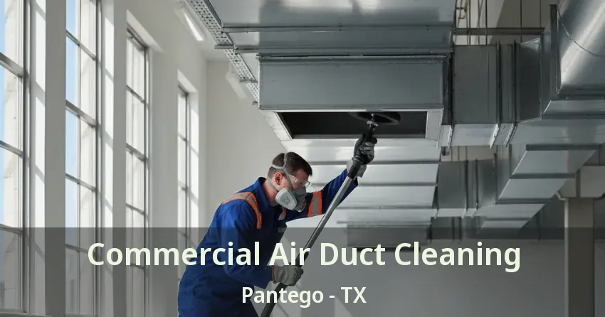 Commercial Air Duct Cleaning Pantego - TX