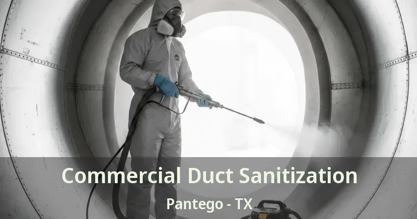 Commercial Duct Sanitization Pantego - TX