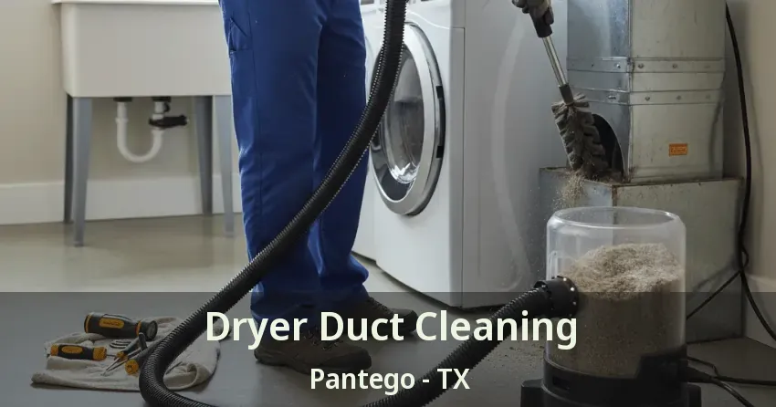 Dryer Duct Cleaning Pantego - TX
