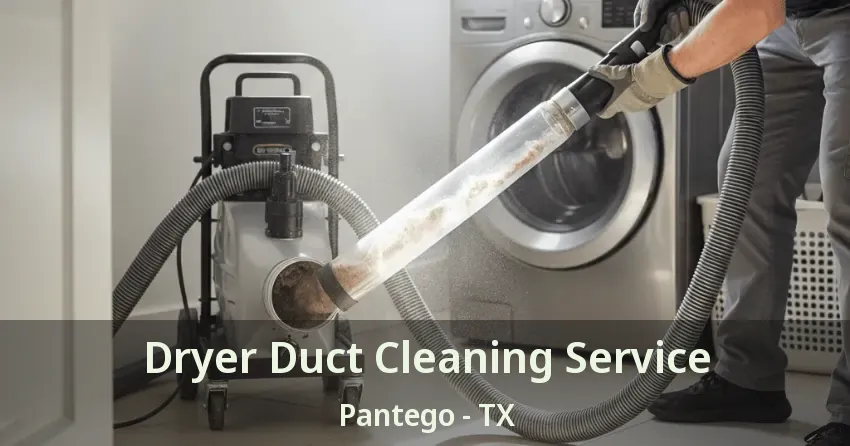 Dryer Duct Cleaning Service Pantego - TX