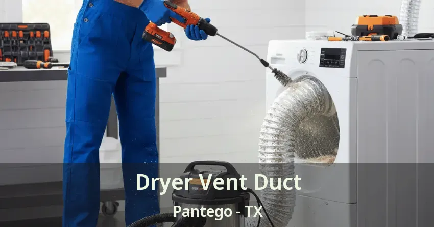 Dryer Vent Duct Pantego - TX Dryer Vent Duct Pantego - TX