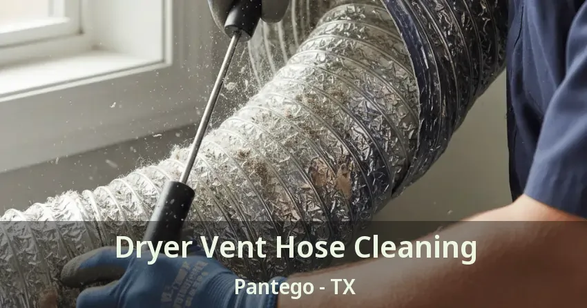 Dryer Vent Hose Cleaning Pantego - TX