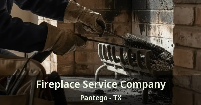 Fireplace Service Company Pantego - TX