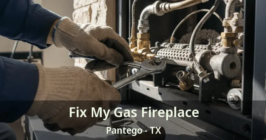 Fix My Gas Fireplace Pantego - TX Fix My Gas Fireplace Pantego - TX