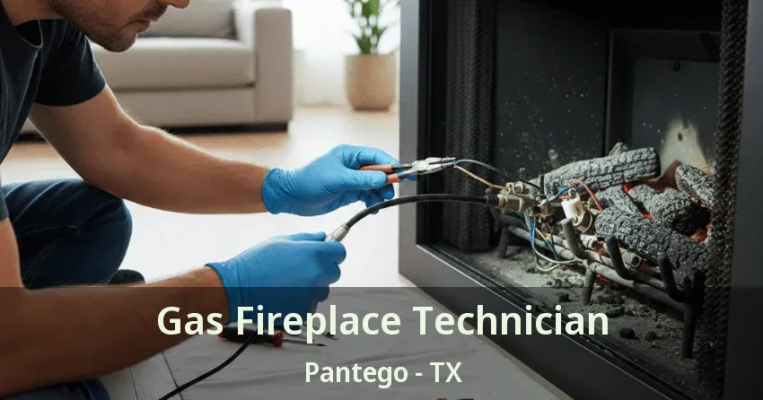 Gas Fireplace Technician Pantego - TX Gas Fireplace Technician Pantego - TX
