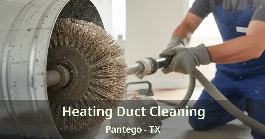 Heating Duct Cleaning Pantego - TX