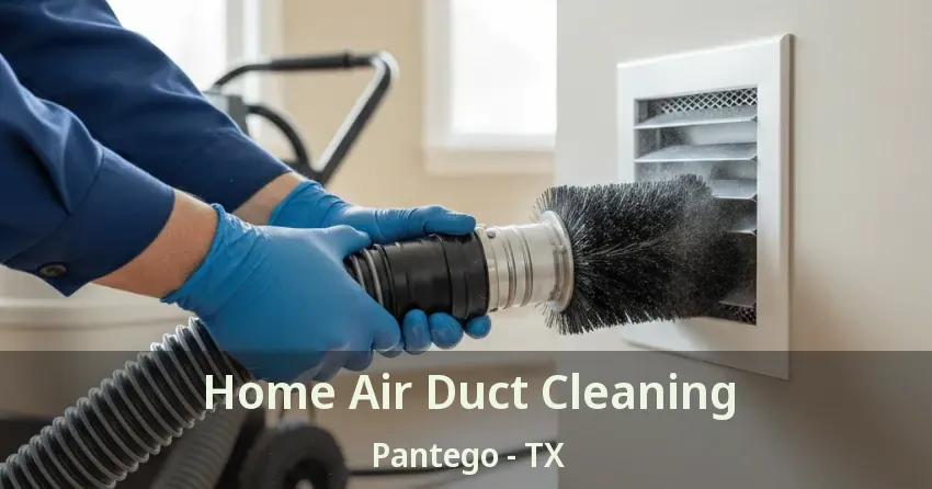 Home Air Duct Cleaning Pantego - TX