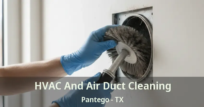 HVAC And Air Duct Cleaning Pantego - TX
