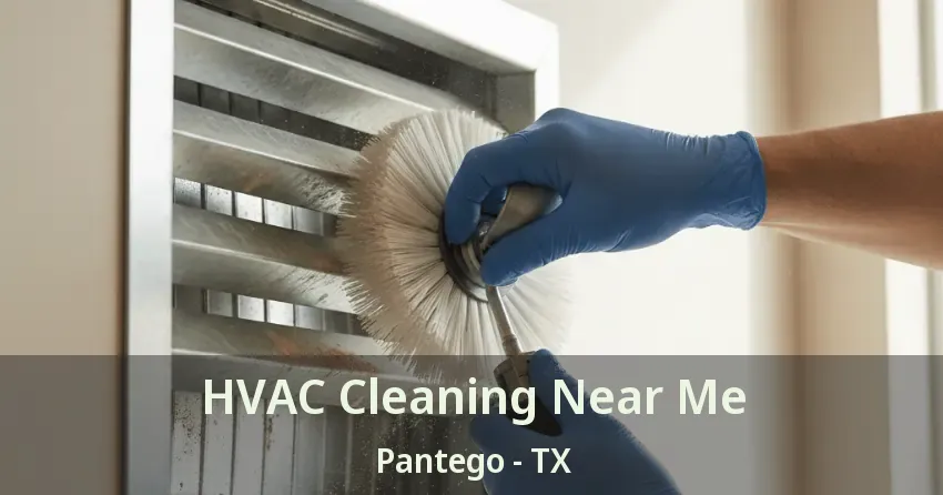 HVAC Cleaning Near Me Pantego - TX HVAC Cleaning Near Me Pantego - TX