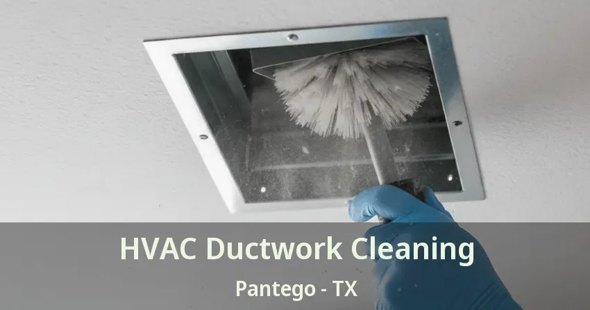 HVAC Ductwork Cleaning Pantego - TX