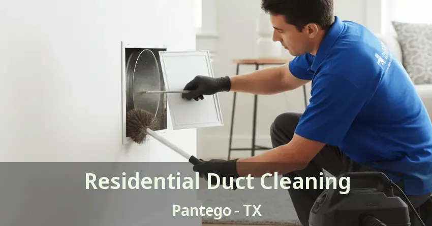 Residential Duct Cleaning Pantego - TX